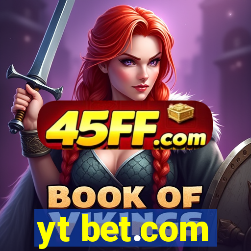 yt bet.com